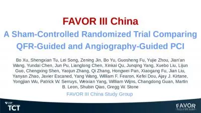 FAVOR III China A Sham-Controlled Randomized Trial Comparing QFR-Guided and Angiography-Guided PCI