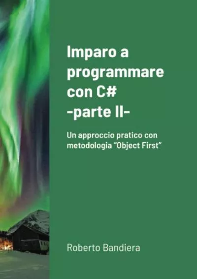[DOWLOAD]-Imparo a programmare con C - parte II (Italian Edition)