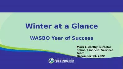 Winter at a Glance WASBO Year of Success