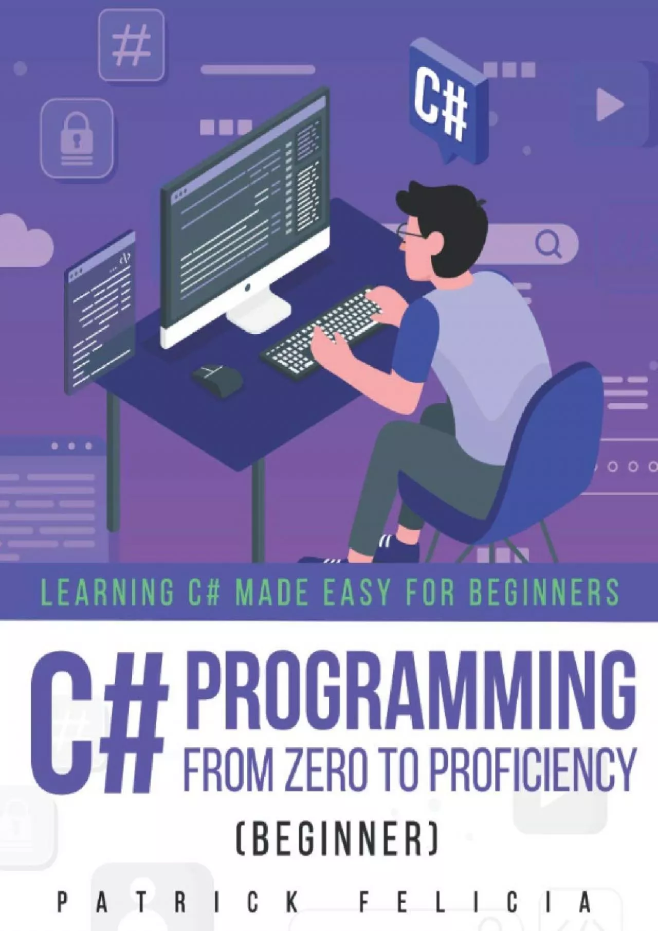 PDF-[READ]-C Programming from Zero to Proficiency (Beginner): Learning C Made Easy for Beginners