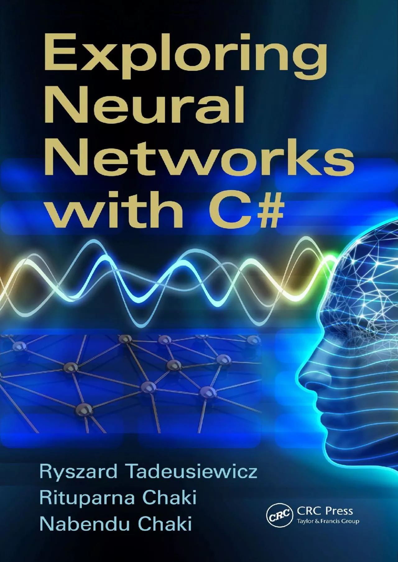 PDF-[FREE]-Exploring Neural Networks with C