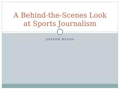 Joseph Beyda A Behind-the-Scenes Look at Sports Journalism