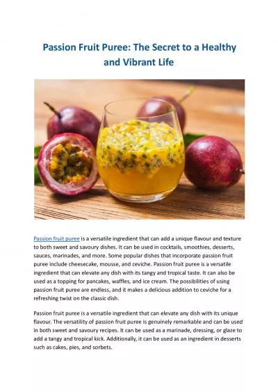 Passion Fruit Puree: The Secret to a Healthy and Vibrant Life