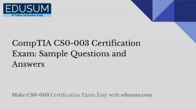 CompTIA CS0-003 Certification Exam: Sample Questions and Answers