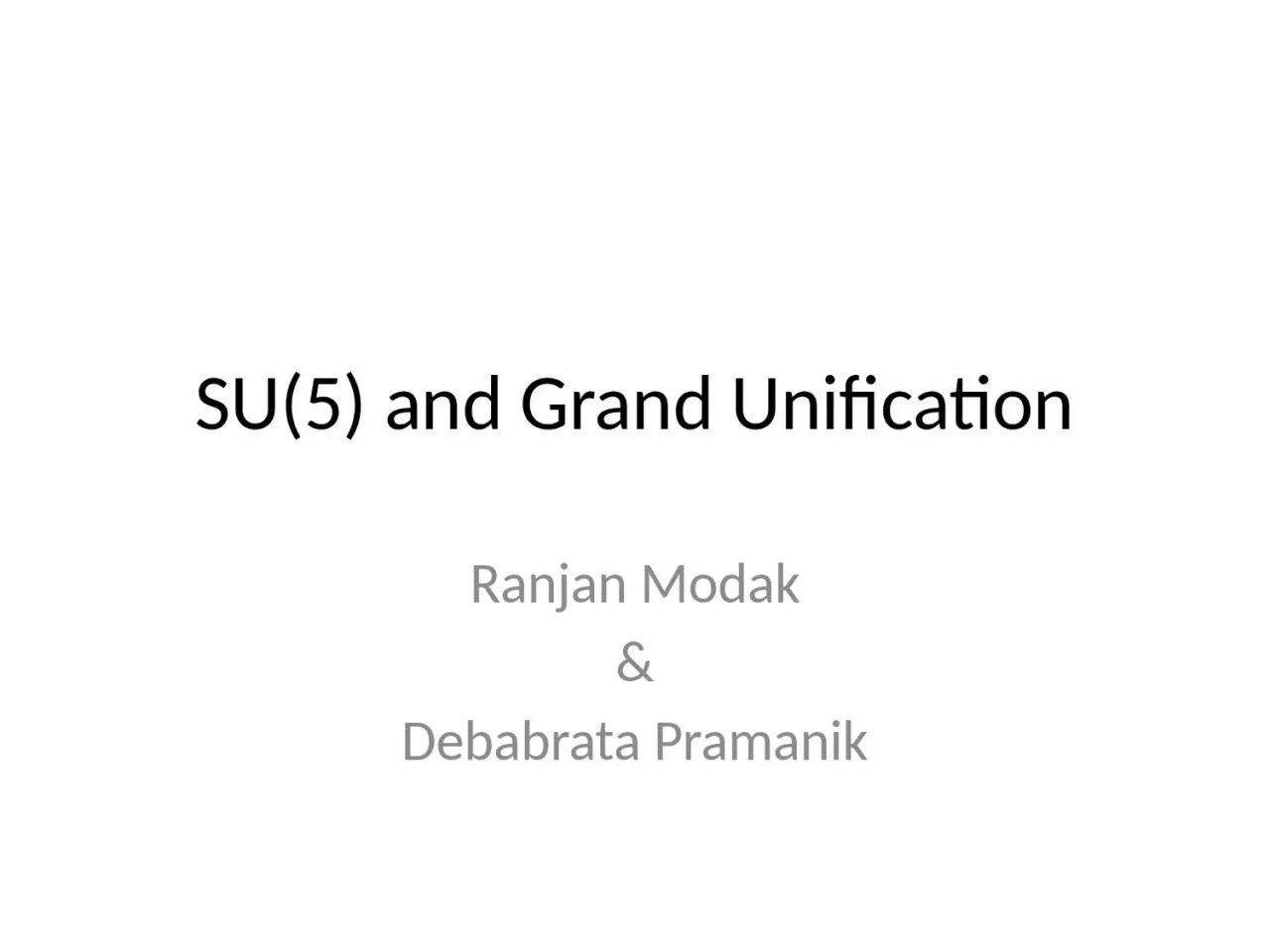 PPT-SU(5) and Grand Unification