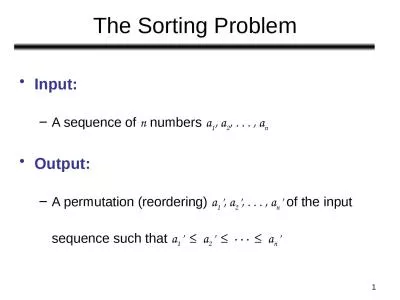 1 The Sorting Problem Input: