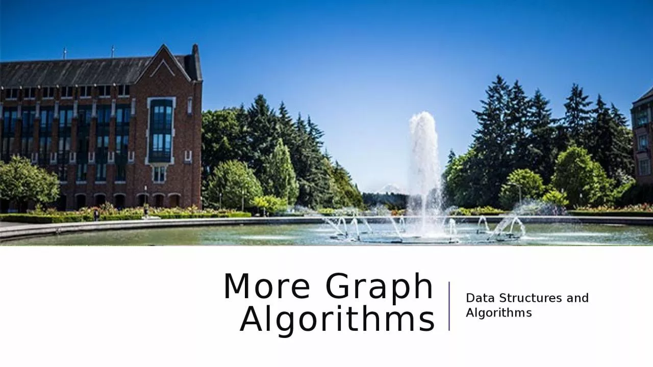 PPT-More Graph Algorithms Data Structures and Algorithms