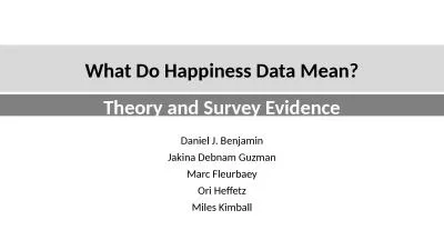 What Do Happiness Data Mean?