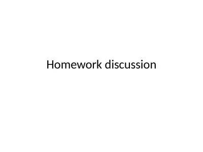 Homework discussion HOMEWORK 1