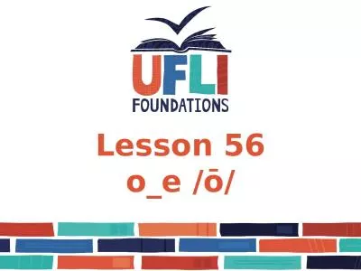 Lesson 56 o_e / ō / Lesson 56