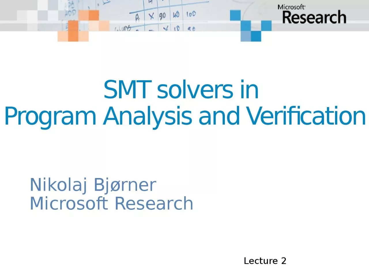SMT solvers in  Program Analysis and Verification