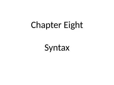 Chapter Eight Syntax Syntax