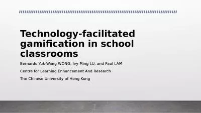 Technology-facilitated gamification in school classrooms