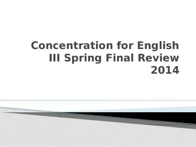 Concentration for English III Spring Final Review 2014