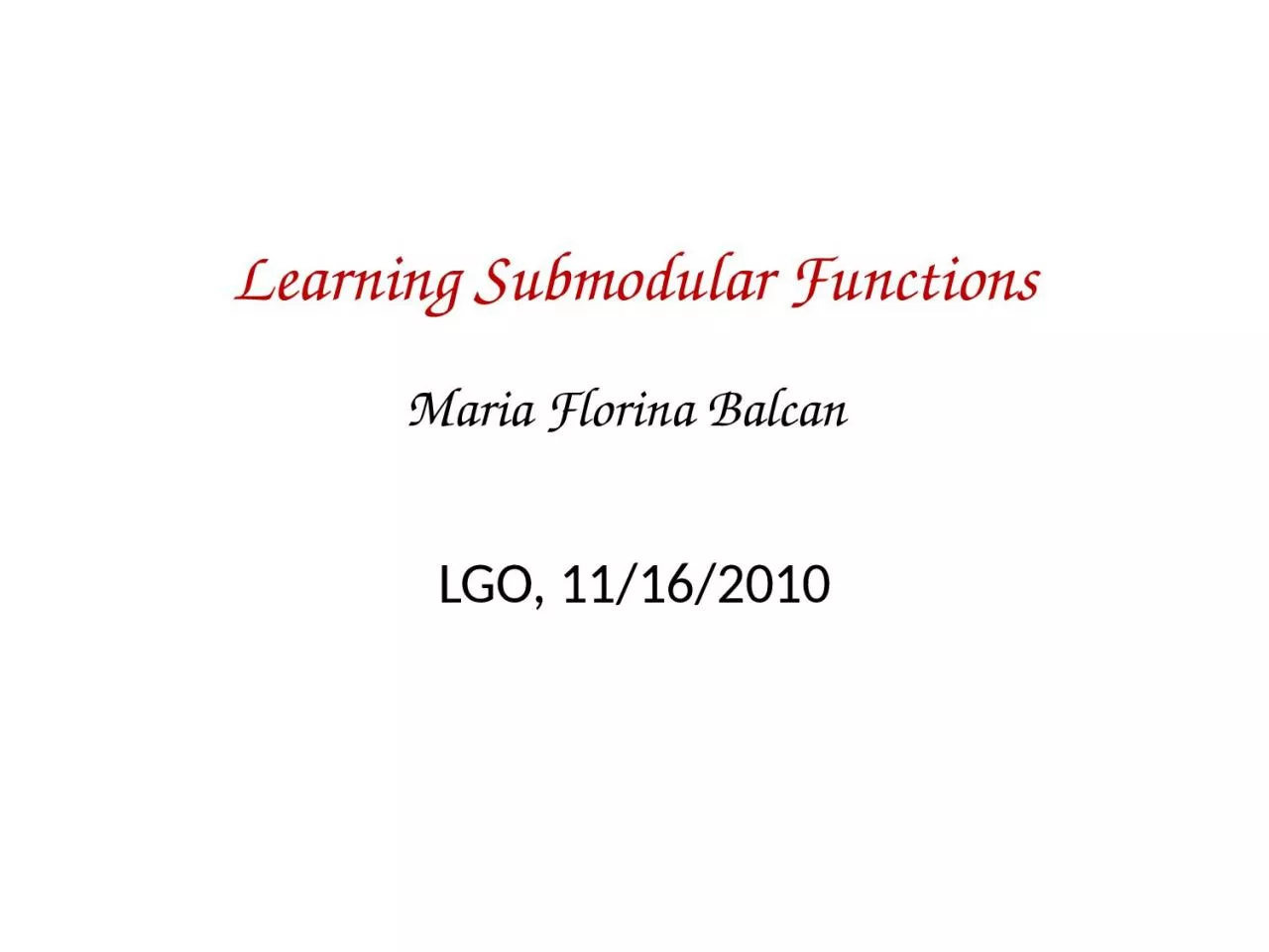 PPT-Learning Submodular Functions