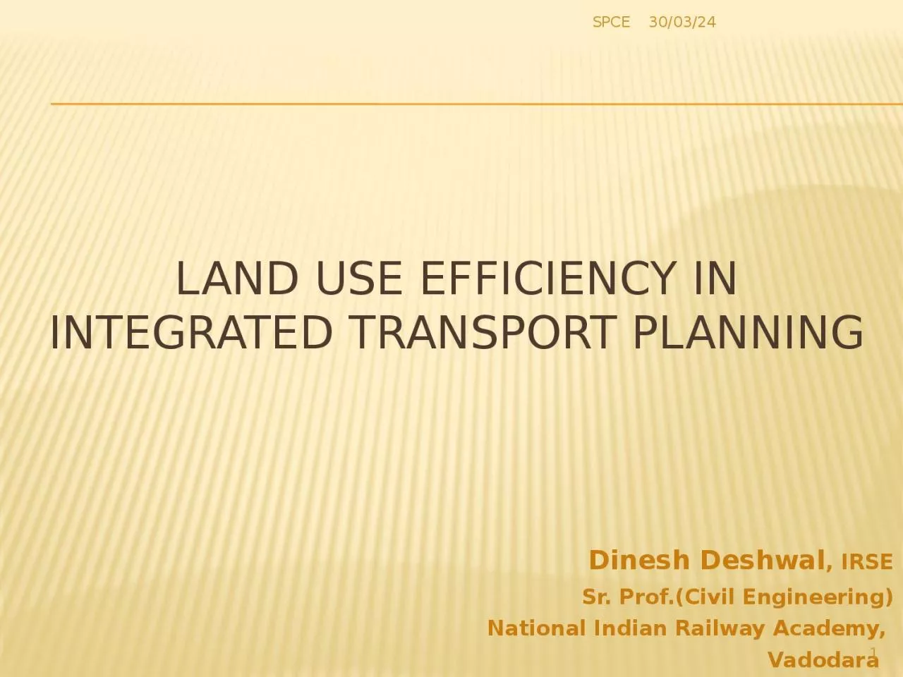 PPT-Land use efficiency in integrated transport planning