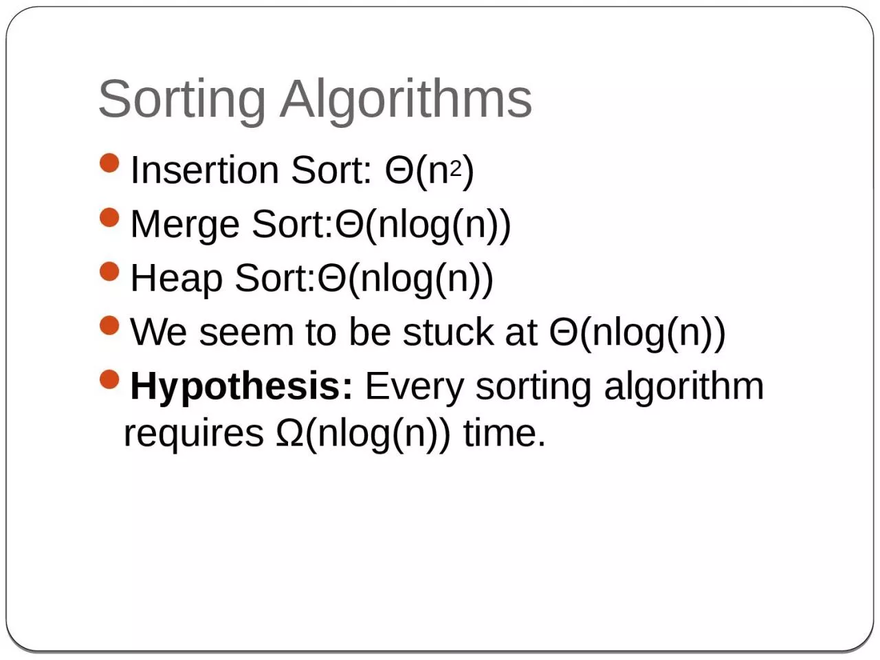 PPT-Sorting Algorithms Insertion Sort: