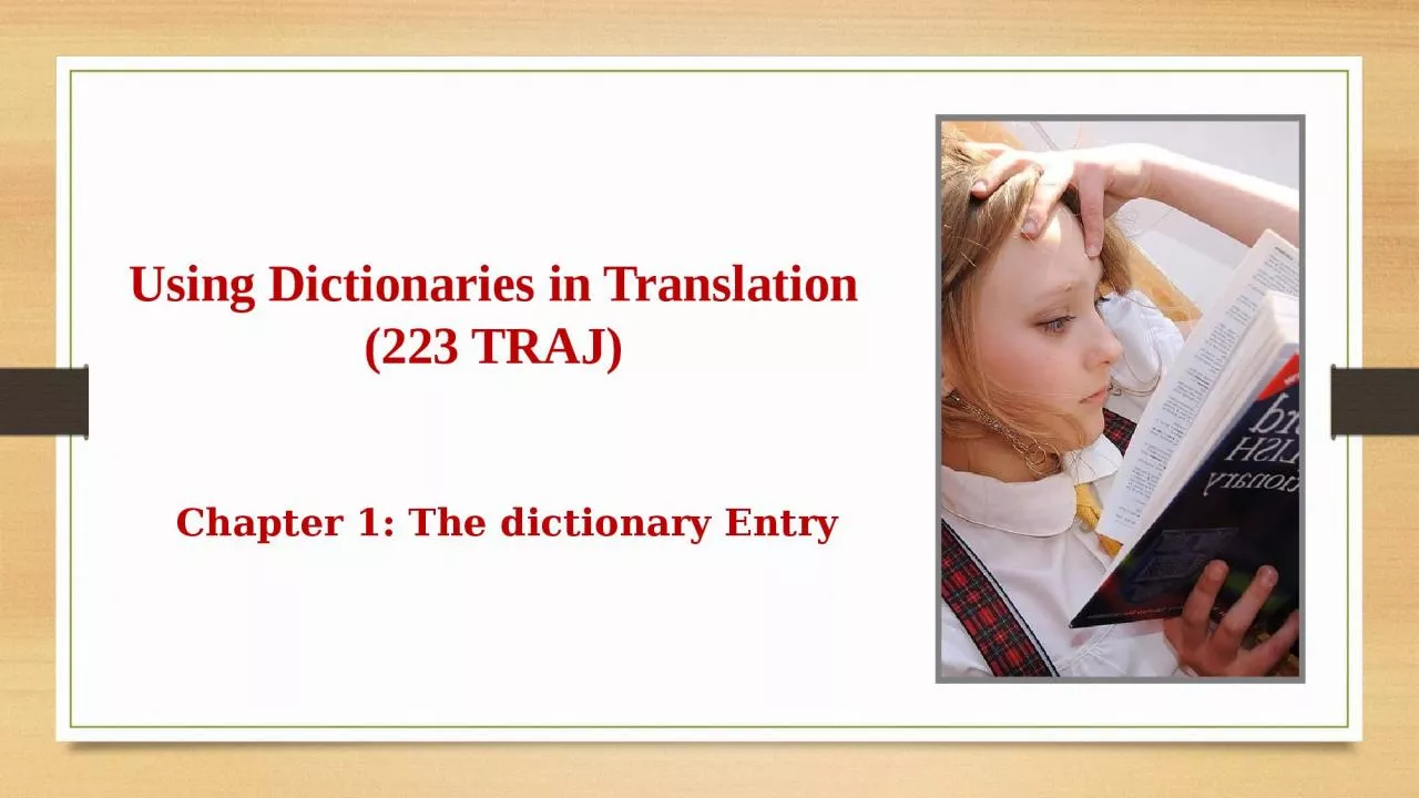 PPT-Using Dictionaries in Translation