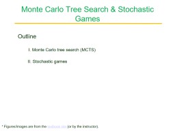 Monte Carlo Tree Search & Stochastic Games