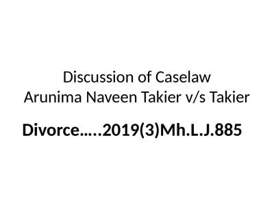 Discussion of  Caselaw Arunima