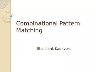 Combinational Pattern Matching