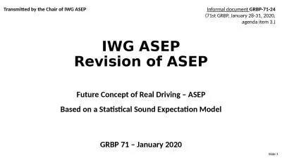 IWG ASEP Revision of ASEP