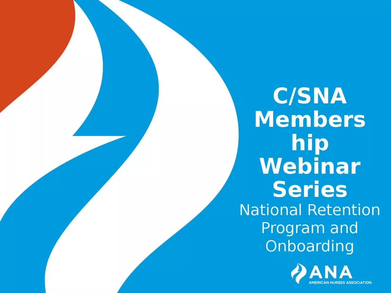 PPT-C/SNA Membership Webinar