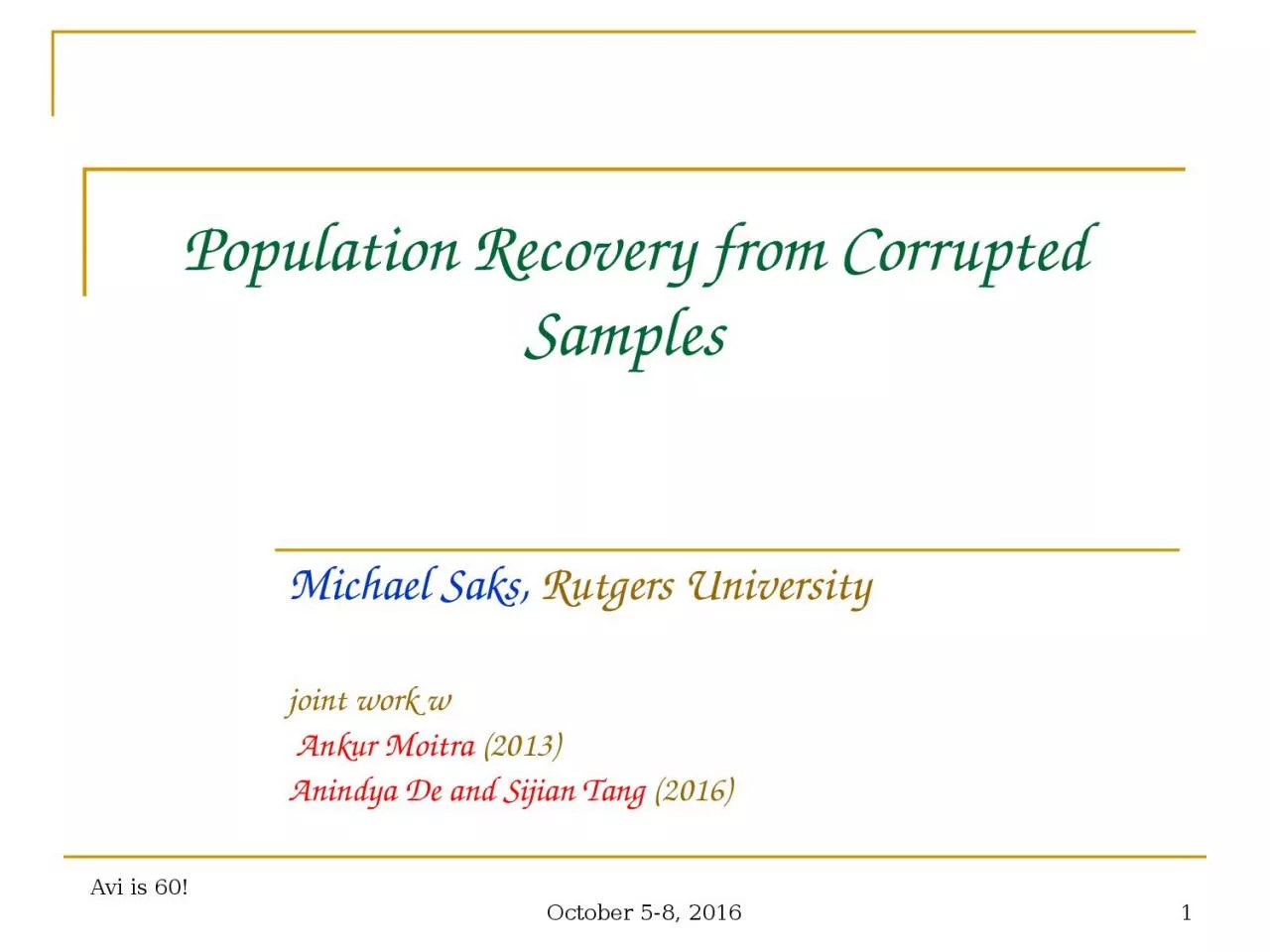 PPT-Population Recovery from Corrupted Samples