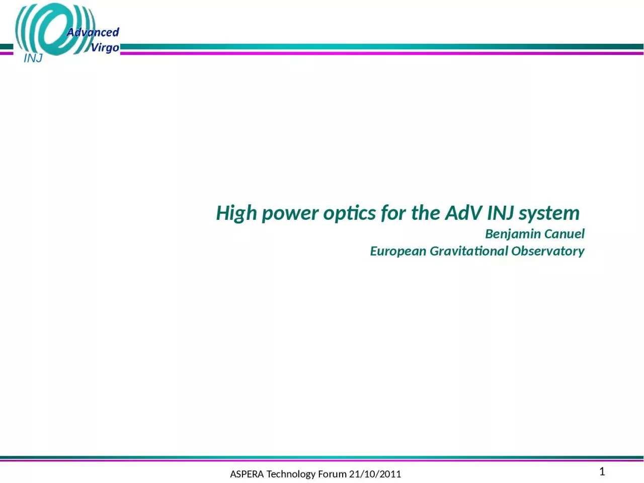 PPT-1 High power optics for the