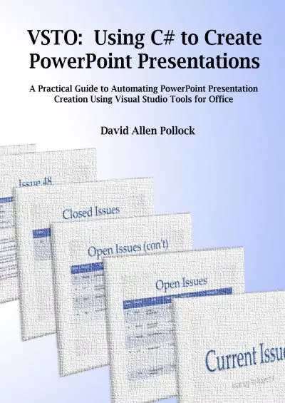 [eBOOK]-VSTO: Using C to Create PowerPoint Presentations