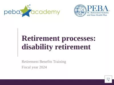 Retirement processes: disability retirement