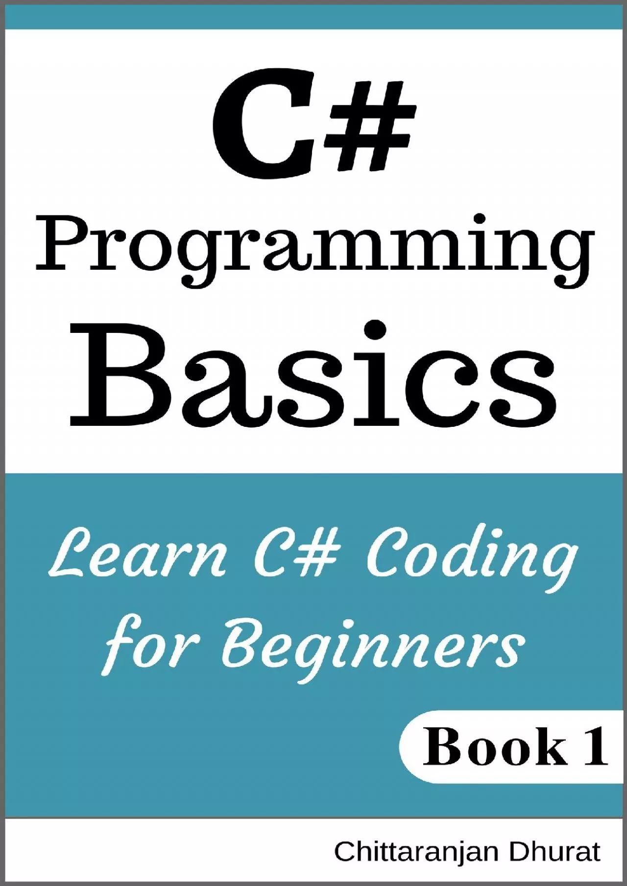 PDF-[READING BOOK]-C Programming Basics: Learn C Coding for Beginners (Book 1) (C Fundamentals)