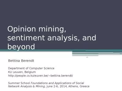 Opinion mining,  sentiment analysis, and beyond