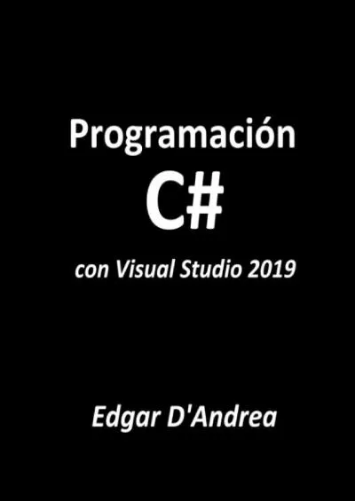 [DOWLOAD]-Programación C: con Visual Studio 2019 (Spanish Edition)