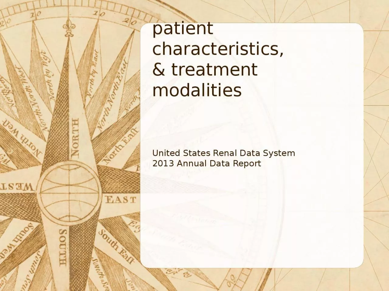 PPT-United States Renal Data System