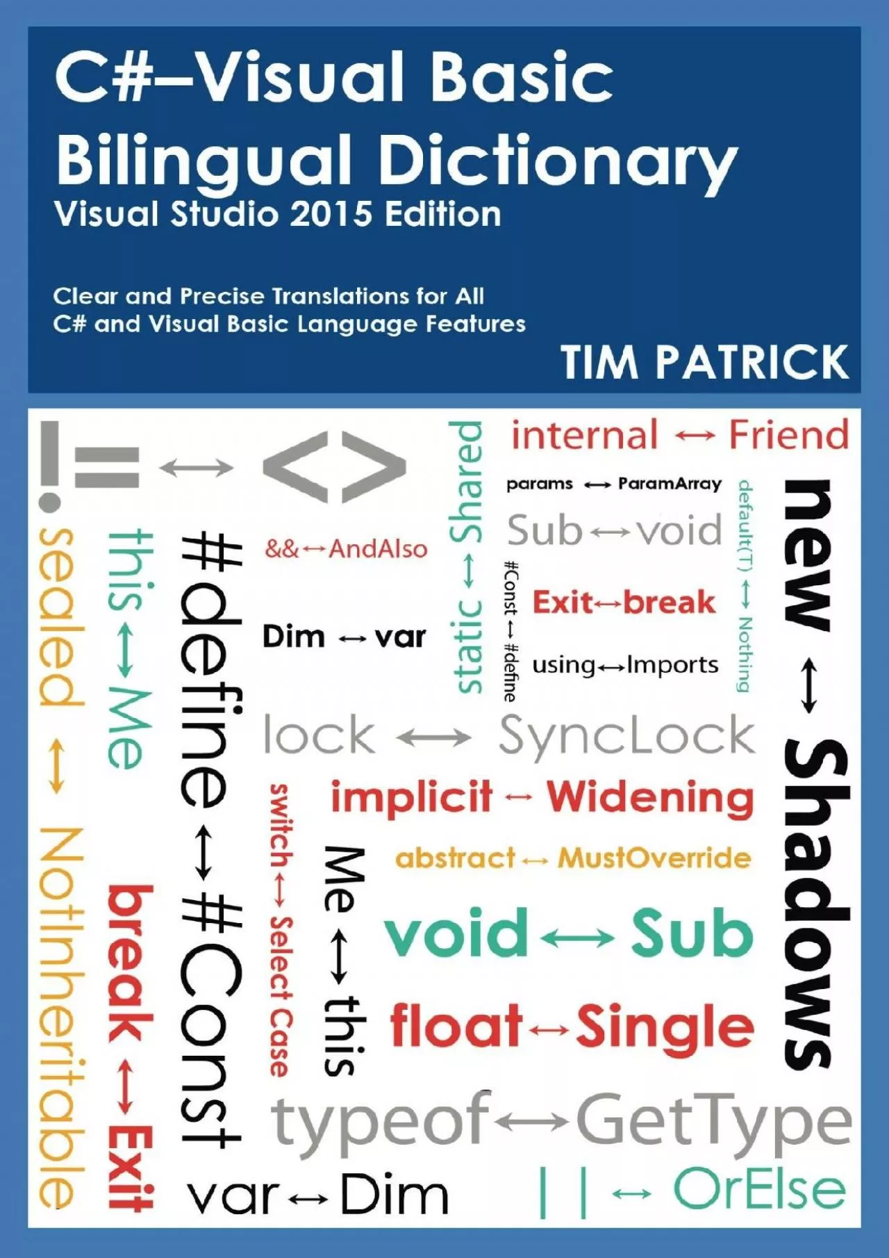 PDF-[READ]-C-Visual Basic Bilingual Dictionary: Visual Studio 2015 Edition