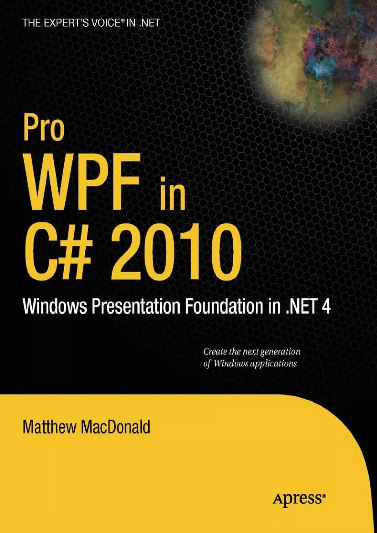 PDF-[FREE]-Pro WPF in C 2010: Windows Presentation Foundation in .NET 4