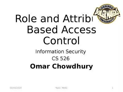 Role and Attribute Based Access Control