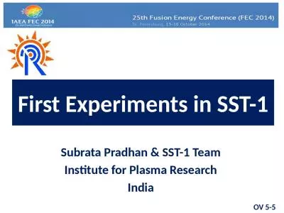 First Experiments in SST-1