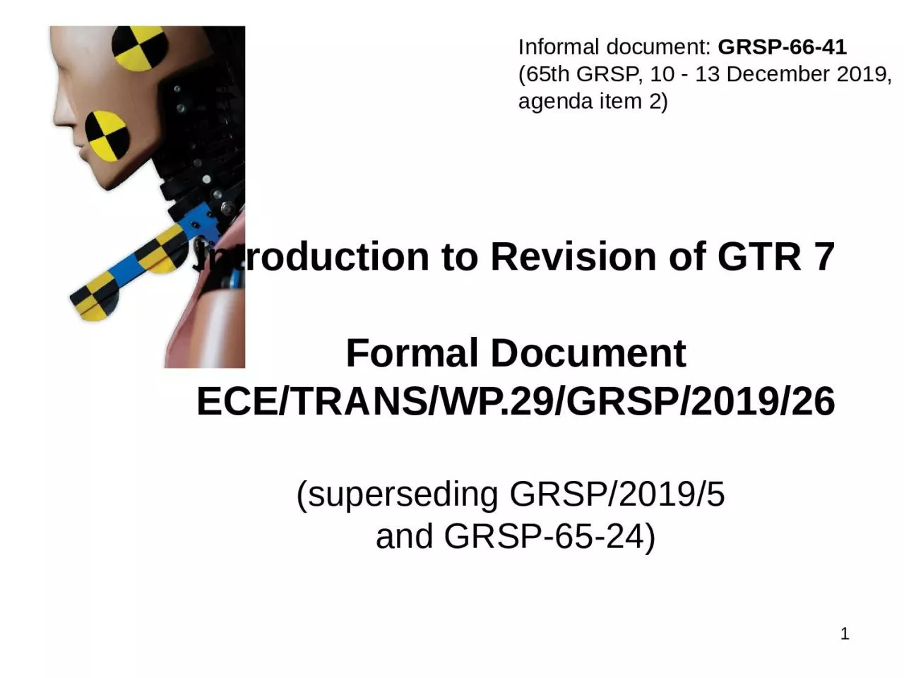 PPT-Introduction to Revision of GTR 7