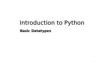 Introduction to Python Basic Datatypes