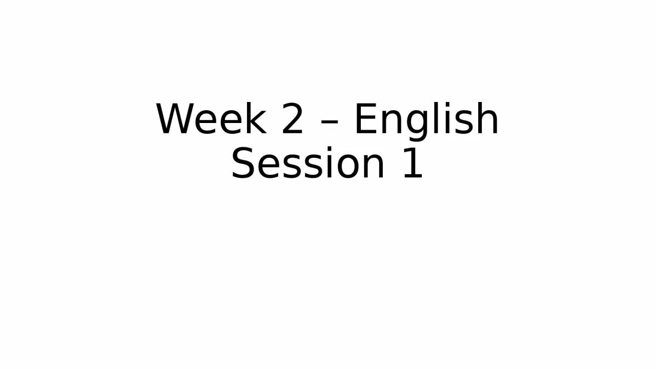 PPT-Week 2 – English Session 1