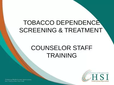 Tobacco Dependence Screening & Treatment