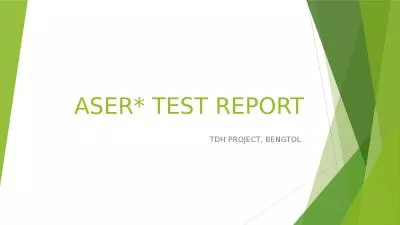 ASER* TEST REPORT TDH PROJECT, BENGTOL