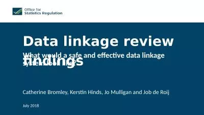 Data linkage review findings