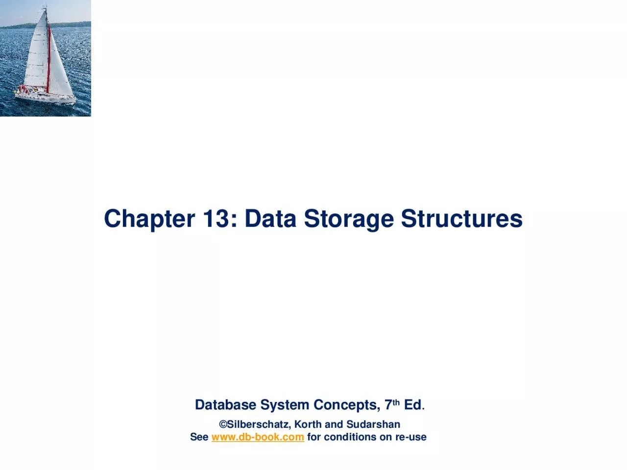 PPT-Chapter 13: Data Storage Structures