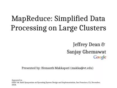 MapReduce : Simplified Data Processing on Large Clusters
