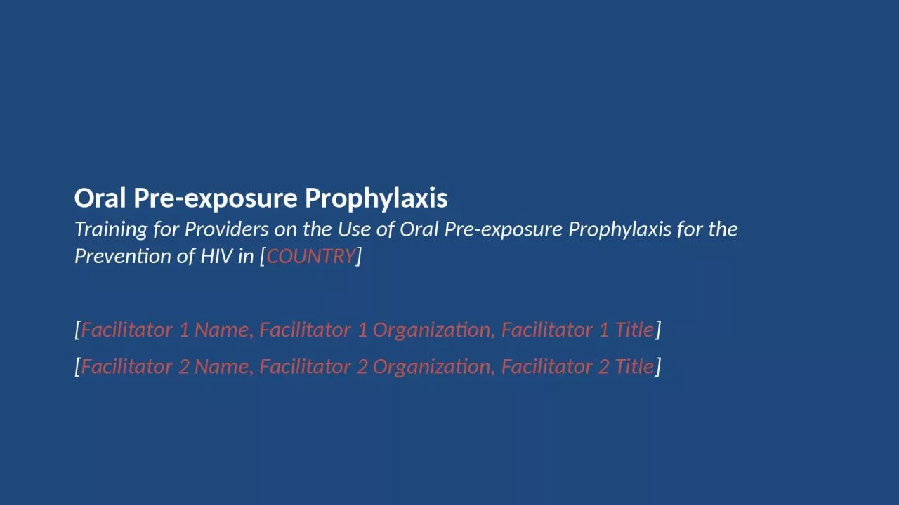 Training for Providers on the Use of Oral Pre-exposure Prophylaxis for the Prevention