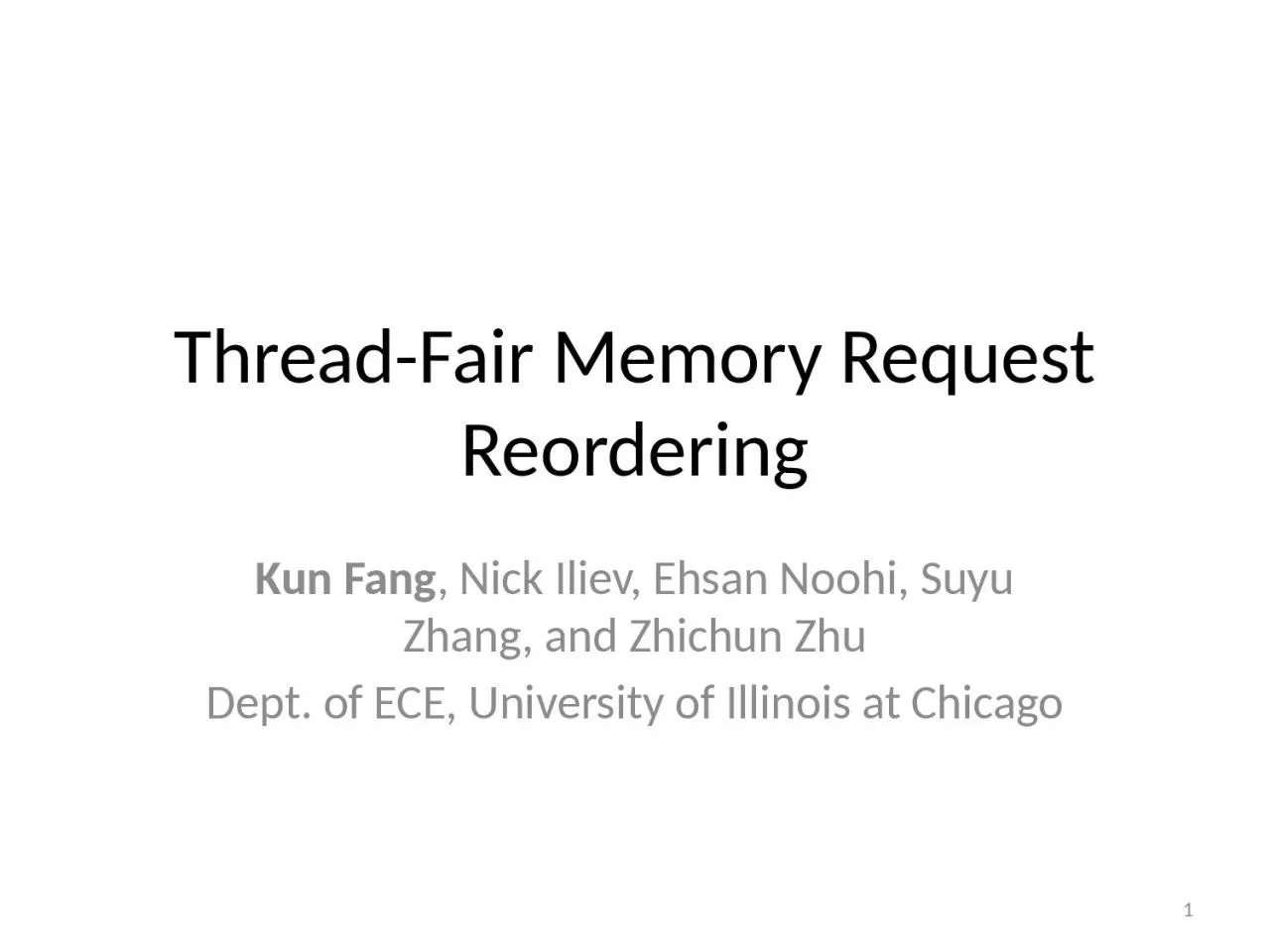 PPT-Thread-Fair Memory Request Reordering