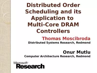 Distributed Order Scheduling and its Application to
